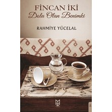 Yason Yayıncılık Fincan Iki Dolu Olan Benimki