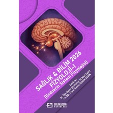 Efe Akademi Yayınları Sağlık & Bilim 2026: Fizyoloji - 1 (Endokrin Sistem Fizyolojisi)