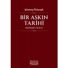 Sanat Kritik Yayınları Bir Aşkın Tarihi