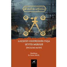Paradigma Akademi Yayınları Gazavât-I Hayreddîn Paşa Seyyid Murâdî