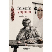 Ütopya Yayınevi Felsefe Yapma