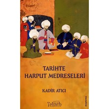 Telmih Kitap Tarihte Harput Medreseleri