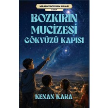 Klaros Yayınları Bozkırın Mücizesi Gökyüzü Kapısı