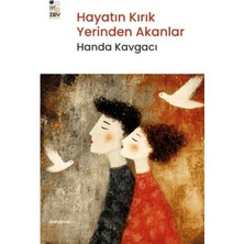 Zey Kitap Hayatın Kırık Yerinden Akanlar
