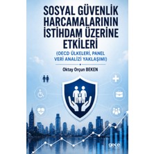 Gece Kitaplığı Sosyal Güvenlik Harcamalarının Istihdam Üzerine Etkileri