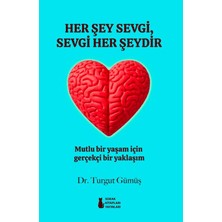 Sokak Kitapları Yayınları Her Şey Sevgi, Sevgi Her Şeydir