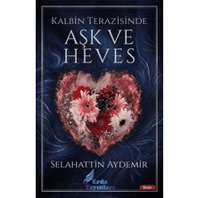 Erda Yayınları Kalbin Terazisinde Aşk ve Heves