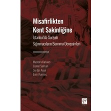 Gazi Kitabevi Misafirlikten Kent Sakinliğine