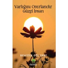 Platanus Publishing Varlığınla Onurlandır Güzel Insan