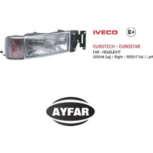 Ayfar Far Komple Sağ Iveco Eurotech Eurostar E4 505546