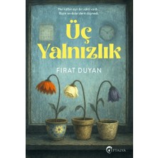 Eftalya Kitap Üç Yalnızlık