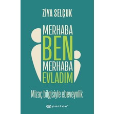 TeknoKapsül Merhaba Ben Merhaba Evladım - Mizaç Bilgisiyle Ebeveynlik