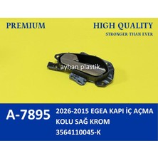 Ayhan A7895 Kapi Iç Açma Kolu Sağ Fiat Egea 15> (Krom) 3564110045