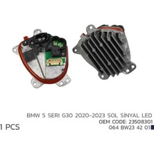 Niken Nıken 064BW234201 Bmw 5 G30 2020-2023 Sol Sinyal LED Modül 23508301 23508301