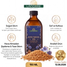 Lanorre Keten Tohumu Yağı  %100 Soğuk Sıkım Analizli 150ML %100 Saf ve Doğal Flax Seed Oil