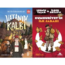 İlk Genç Timaş Vatanın Kalbi (Metin Özdamarlar) ve Cumhuriyet’in Ilk Sabahı