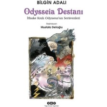 Yapı Kredi Yayınları Odysseia Destanı – Ithake Kralı Odysseus’un Serüvenleri-Bilgin Adalı