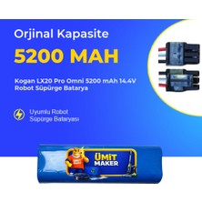 Ümit Maker Kogan LX20 Pro Omni 5200 Mah 14.4V Robot Süpürge Batarya