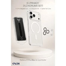 Evax [ıc-Prıvacy Set] 17 Pro Max Uyumlu Aparatlı Hayalet Cam, Ic Sert Şeffaf Sararmaz Magsafe Kılıf, Tam Lens Koruyucu