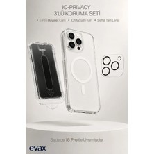 Evax [ıc-Prıvacy Set] 16 Pro Uyumlu Aparatlı Hayalet Cam, Ic Sert Şeffaf Sararmaz Magsafe Kılıf, Tam Lens Koruyucu