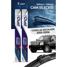 Dust Cadillac Escalade Silecek Takımı 2001-2006 Uyumlu 550MM/530MM