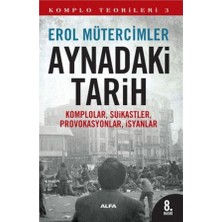 Alfa Aynadaki Tarih - Komplo Teorileri 3