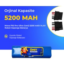 Ümit Maker Mova P10 Pro Ultra Gen2 5200 Mah 14.4V Robot Süpürge Batarya