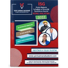 Yeni Uzman Akademi Isg 2022 Konu Anlatımı – Iş Sağlığı ve Güvenliği Sınavlarına Hazırlık Kitabı