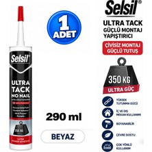 Selsil Arge Toptan Ultra Tack No Nail Beyaz Ultra Güçlü Yapıştırıcı 290ML Kokusuz ve Yüksek Mukavemetli 1 Adet