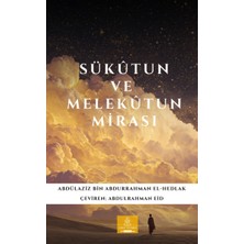 Umay Yayınevi Sükûtun ve Melekûtun Mirası / Abdülaziz Bin Abdurrahman El-Hedlak
