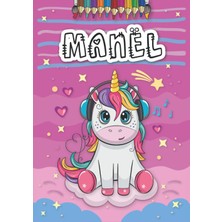 Gültekin Manël: Livre De Coloriage Personnalisé Pour Manël | Licorne | Cadeau D'anniversaire Pour Fille ... | 4 À 8 Ans | 25 Motifs De Licorne Avec Le Prénom Manël, Grand Format A4 (21 x 29.7 Cm)