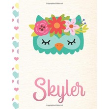 Gültekin Skyler: Personalized Owl Sketchbook For Girls With Pink Name - 8.5X11 110 Pages. Doodle, Draw, Sketch, Create!