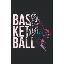 Gültekin Independently Published Basketball Spieler Dribbling Sport: Notizbuch & Tagebuch Für Sportler (German Edition)