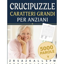 Gültekin Crucipuzzle Caratteri Grandi Per Anziani: 200 Parole Intrecciate Per Adulti - Crucipuzzle Per Adulti Passatempi & Giochi - Lettere Grandi Per Una Facile Lettura