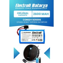 Electroll Coredy R3500s Uyumlu Batarya (Orijinal Kapasite) 2600mah Pil Robot Süpürge Batarya Değişimi