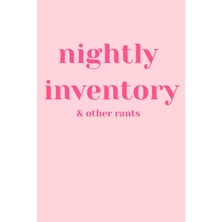 Gültekin Nightly Inventory & Other Rants: Nightly Inventory Sobriety Journal
