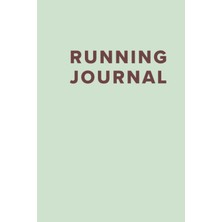 Gültekin 365 Day Running Journal: Undated Running Log | Learn How To Keep A Running Log | Track Daily Runs | Record Races | Best Running Log | Motivational Quotes