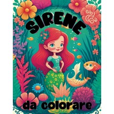 Gültekin Independently Published Sırene Da Colorare