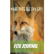 Gültekin Independently Published What Does The Fox Say, Journal