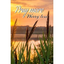 Gültekin Independently Published Pray More Worry Less Journal