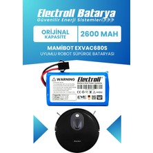 Electroll Mamibot EXVAC680S Uyumlu Batarya (Standart Kapasite) 2600MAH Robot Süpürge Bataryası
