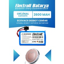 Electroll Ecovacs Cen546 Uyumlu Batarya (Orijinal Kapasite) 2600mah Pil Robot Süpürge Batarya Değişimi