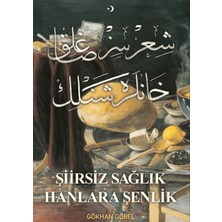Tiyo Yayınları Şiirsiz Sağlık Hanlara Şenlik