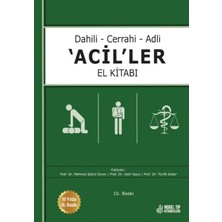 Nobel Tıp Kitabevi Dahili - Cerrahi - Adli Aciller El Kitabı