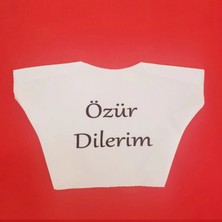 Pileli Store Özür Dilerim Yazılı Peluş Oyuncak Tişörtü