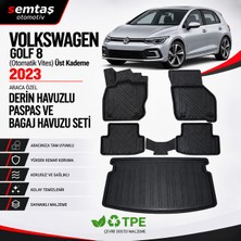 Volkswagen Golf 8 (Otomatik Vites) 2023 (Üst)  Araca Özel Derin Havuzlu Paspas ve Bagaj Havuzu Seti Semtaş