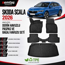 Skoda Scala 2026  Araca Özel Derin Havuzlu Paspas ve Bagaj Havuzu Seti Semtaş