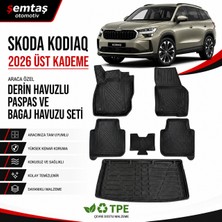 Skoda Kodiaq 2026 5k Üst Kademe Araca Özel Derin Havuzlu Paspas ve Bagaj Havuzu Seti Semtaş