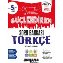 5. Sınıf Türkçe Güçlendiren Soru Bankası Ankara Yayıncılık