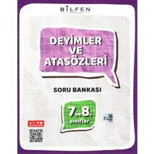 Bilfen Yayıncılık 7. ve 8.sınıf Deyimler ve Atasözleri Soru Bankası Bilfen Yayınları